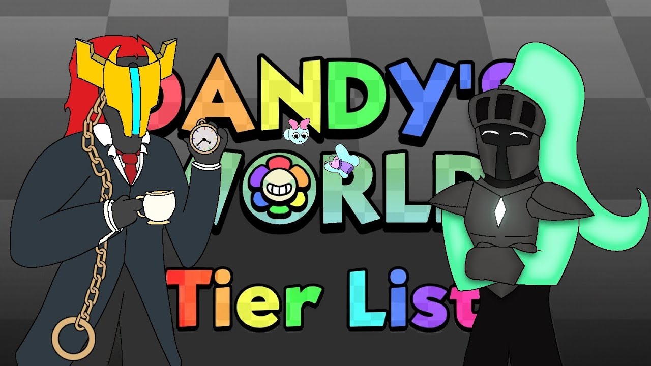 Una pequeña Tier List de Dandy's World. Tier List de los personajes de Dandy's World.
