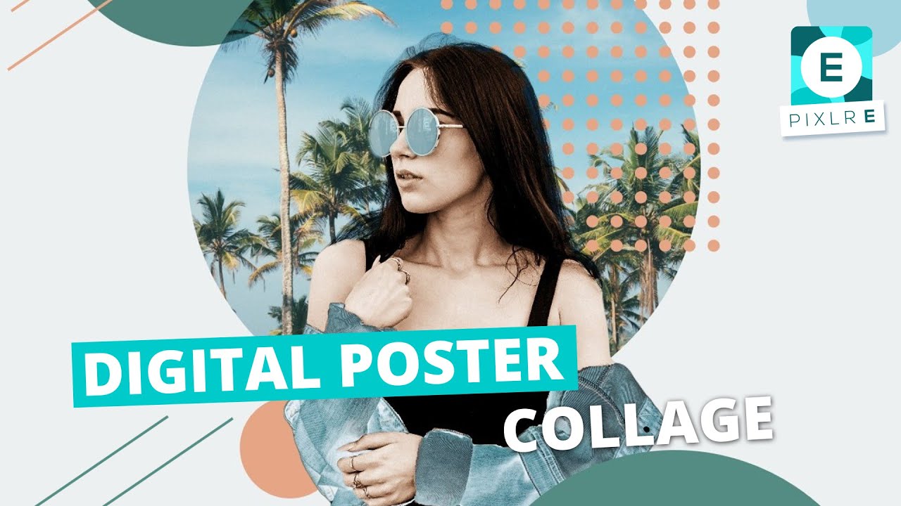 Create A Digital Poster Collage in Pixlr E