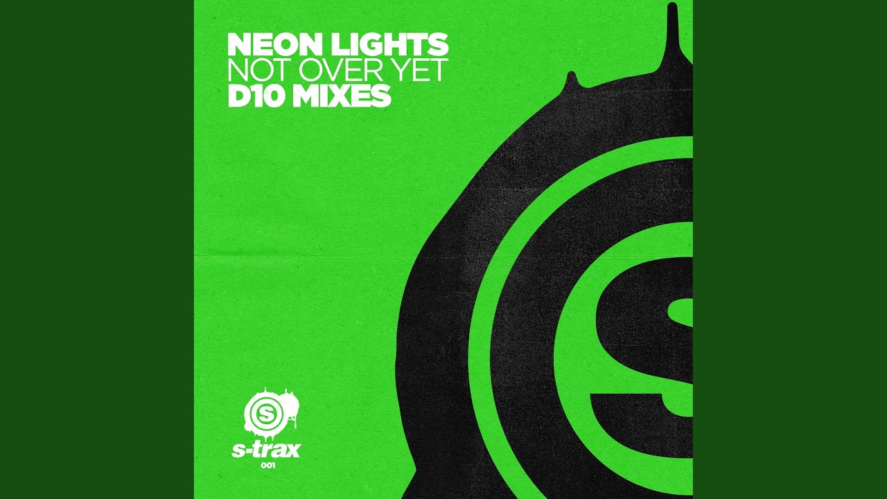 Not over Yet (D10 Mix)