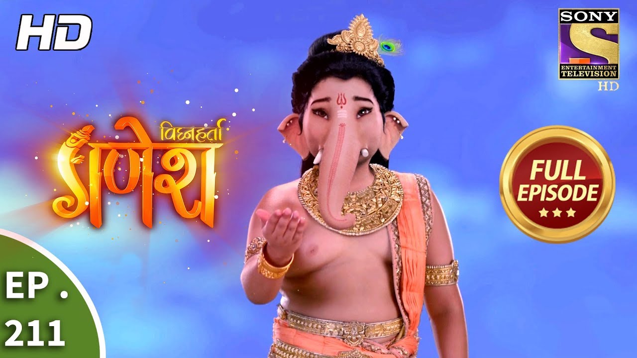 Vighnaharta Ganesh - Ep 211 - Full Episode - 13th June, 2018