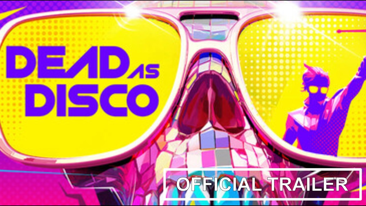 Dead As Disco - Official Trailer