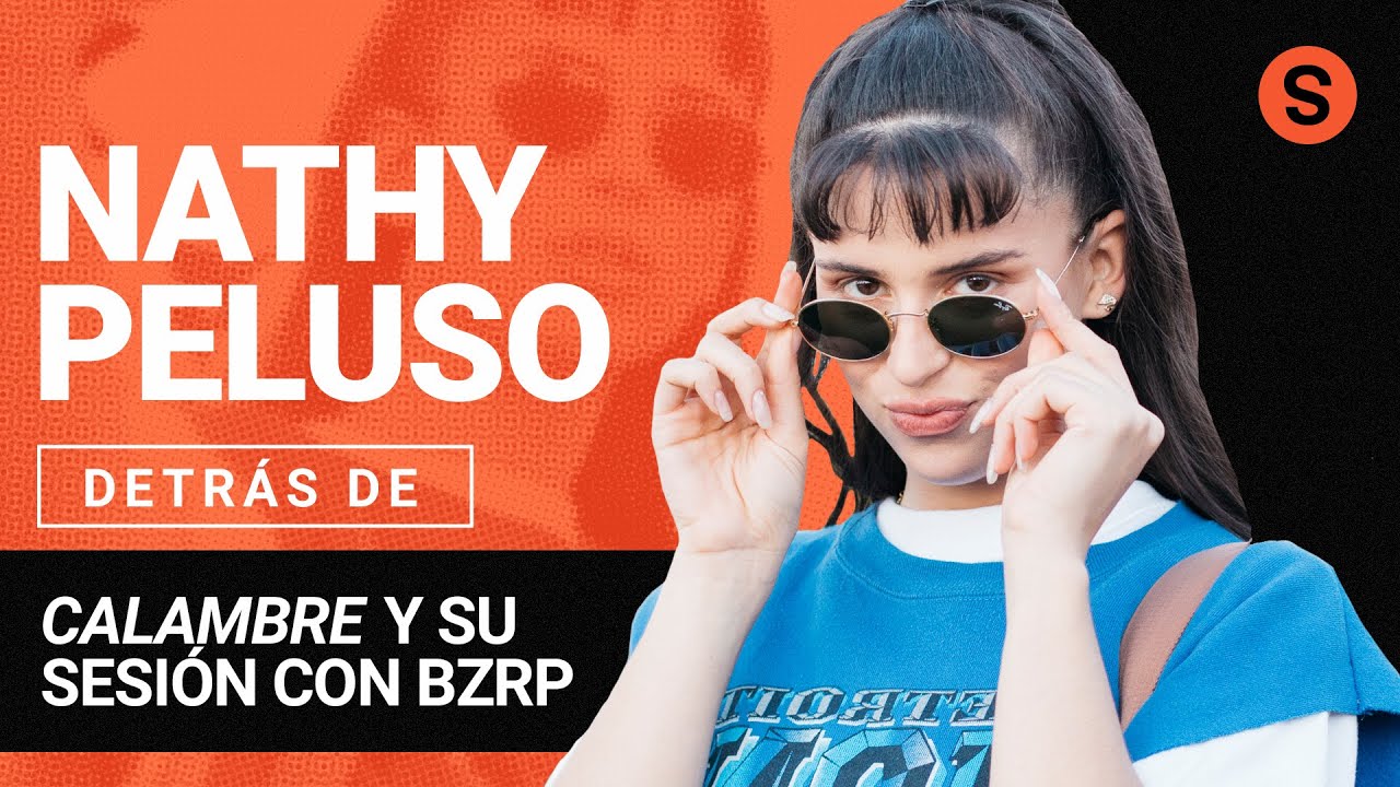 Nathy Peluso sobre 'Calambre', apropiación cultural y su sesión con Bzrp | SLANG
