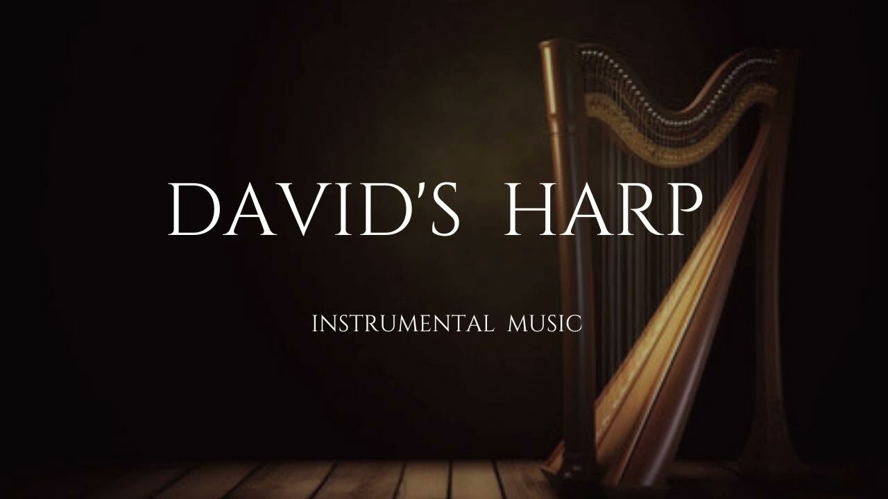 David's Harp | 1 Hour Relaxing Music | Peaceful Music