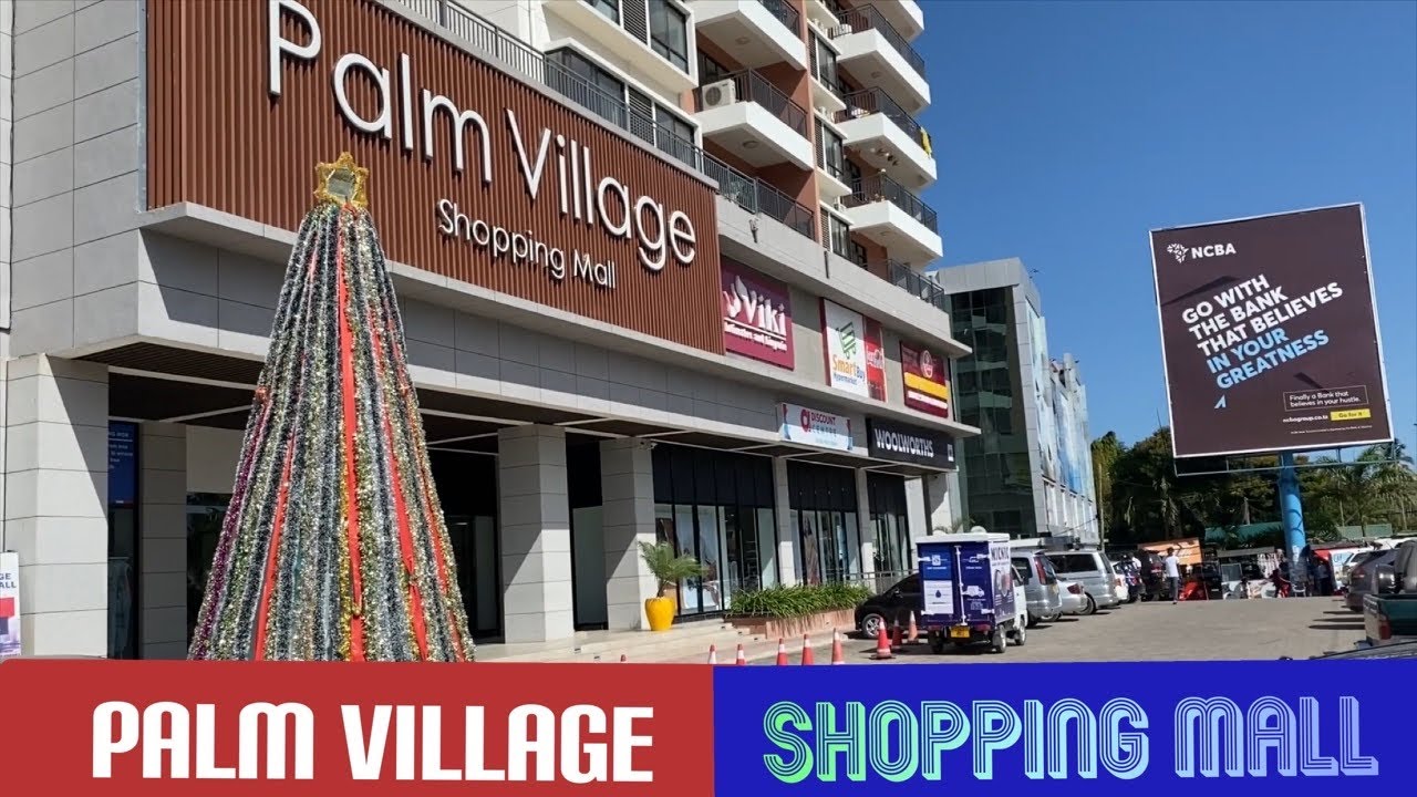 Palm Village shopping mall , Dar es Salaam