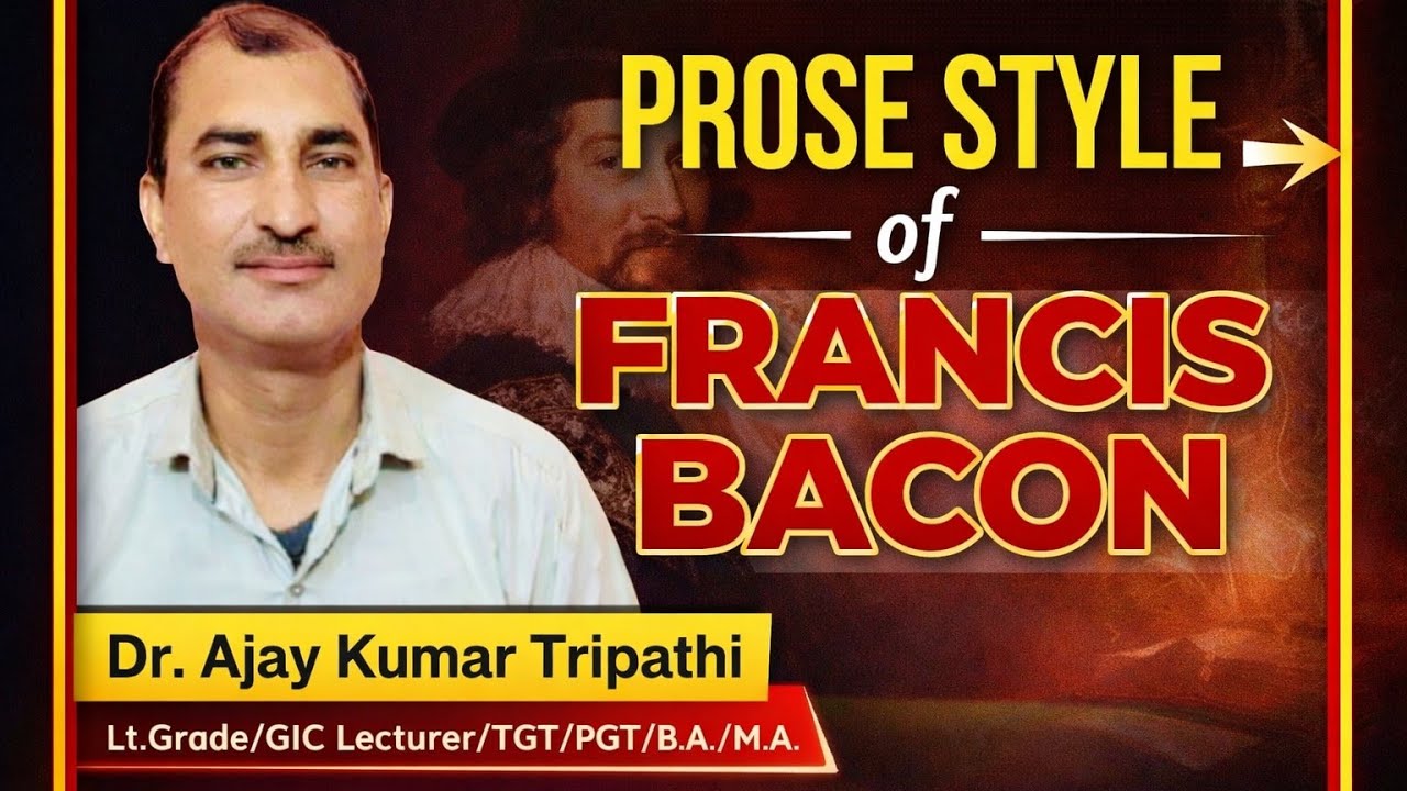 Prose Style of Francis Bacon
