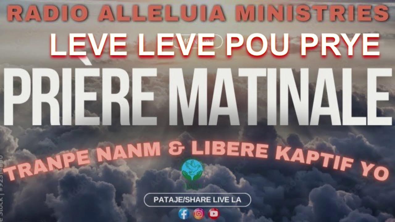 PRIERE MATINALE  [ RADIO ALLELUIA MINISTRIES