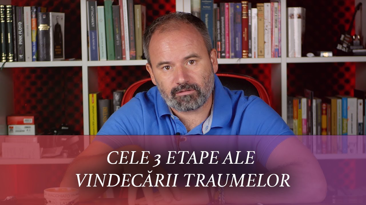 Cele 3 etape ale vindecării traumelor