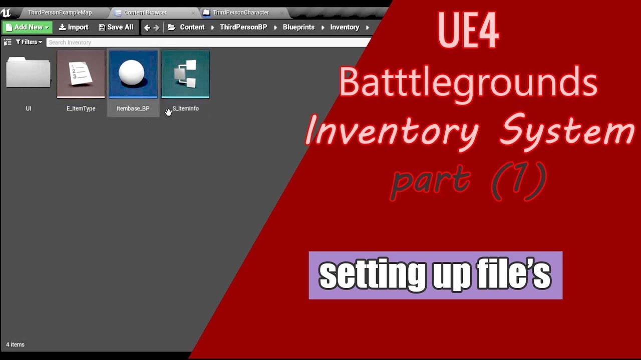 UE4 Battlegrounds inventory system tutorial (part1) setting up files