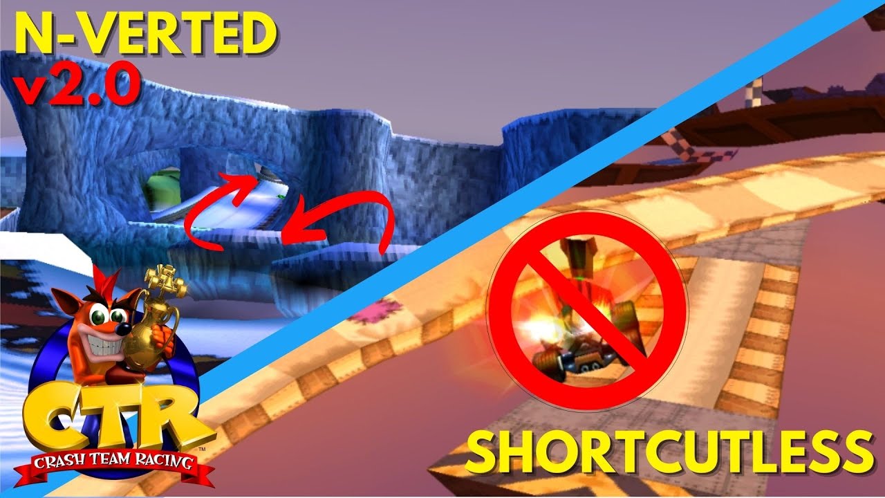 New CTR Mod Releases! | Shortcutless & N-Verted v2.0