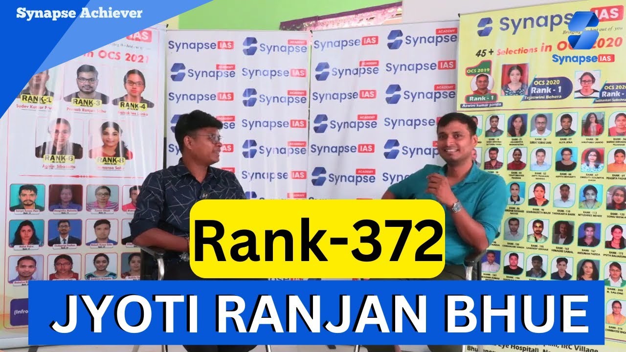 Rank-372 Jyoti Ranjan Bhue, @Synapse_IAS Prelims,Mains and Interview Student