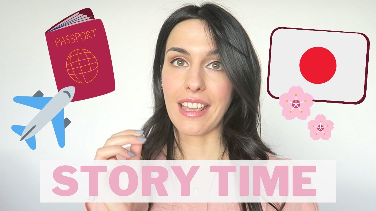STORY TIME - COME HO FATTO A VIVERE IN GIAPPONE