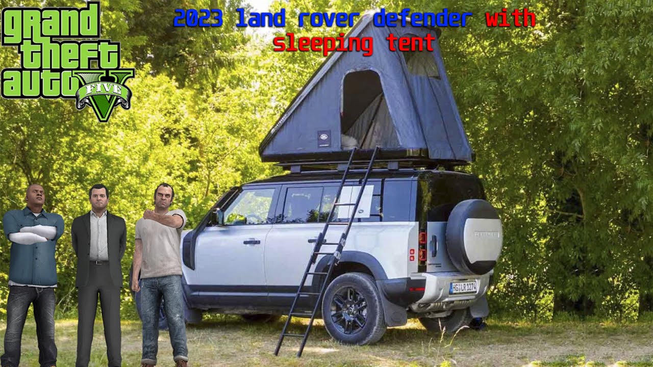 GTA5 NEW CAR-2023 LAND Rover Defender With Sleeping Tent-4K-[#gta5cars, #gta5gameplay]
