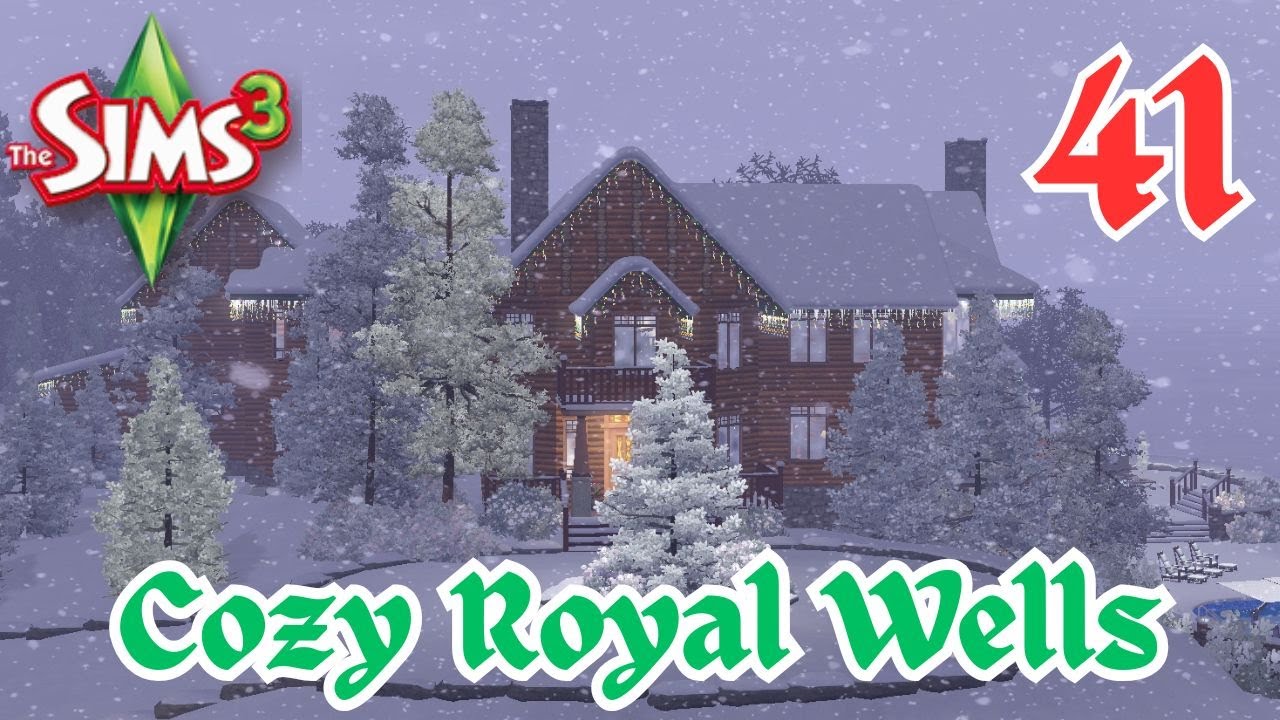 Snowflake Day Ep 41 | Sims 3 Cozy Royal Wells