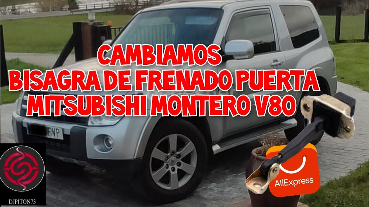 Cambiamos Bisagra de Frenado Puerta Mitsubishi Montero V80 Comprada En Aliexpress