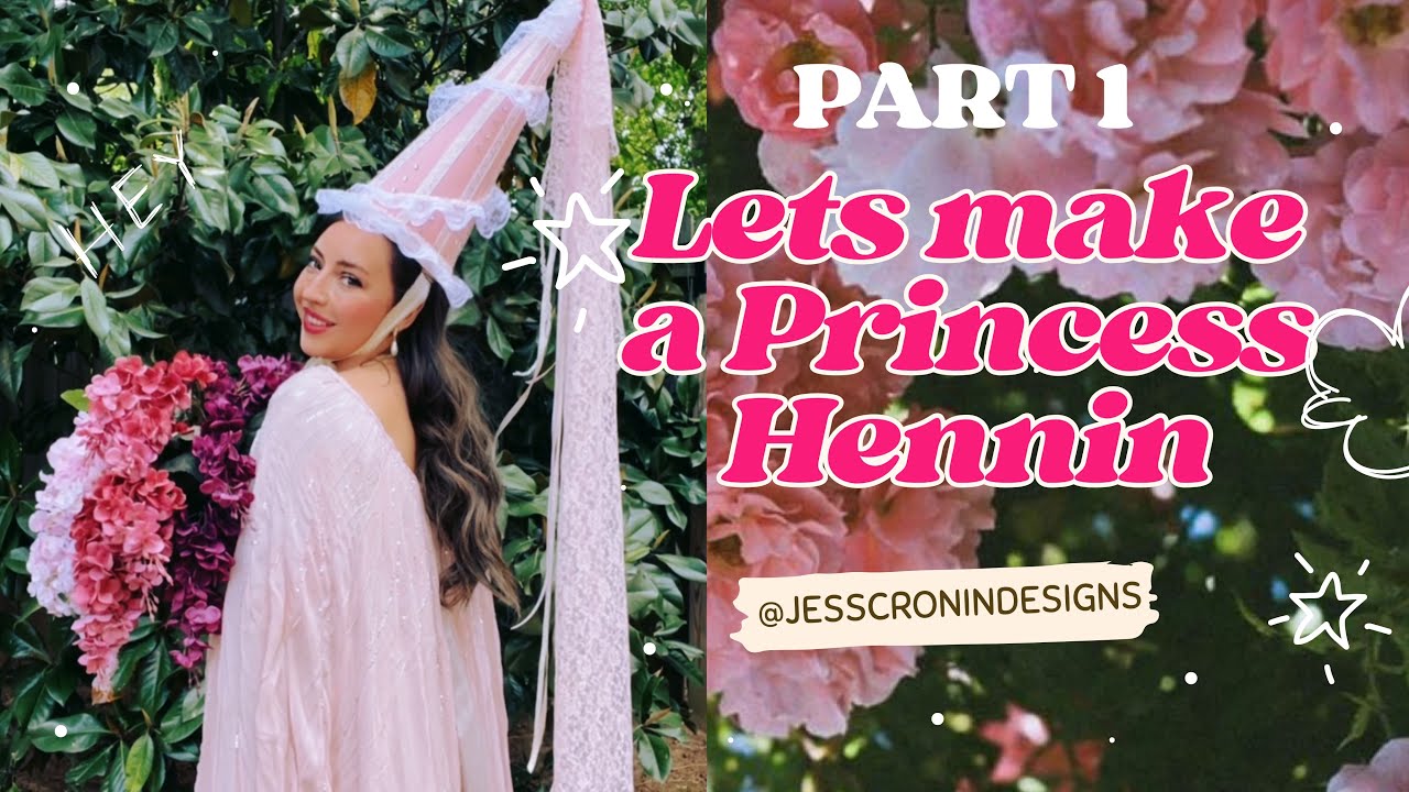 Part 1: Let’s Make a Medieval Hennin together!