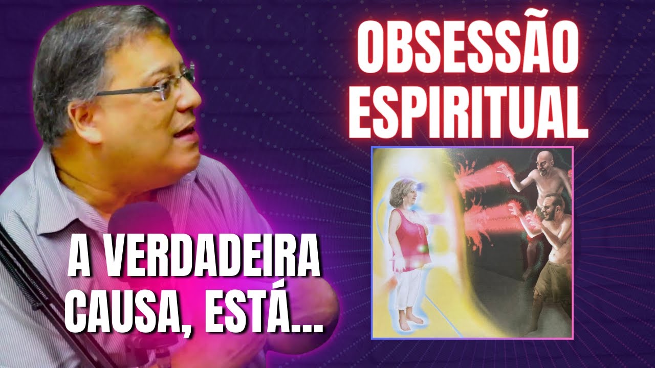 OBSESSÃO ESPIRITUAL