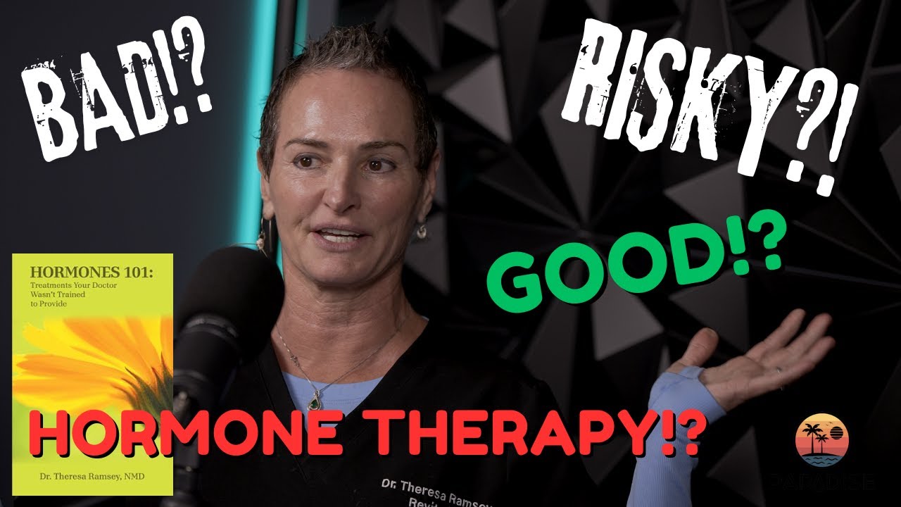 Hormones 101: Whats the Truth?! w/ Dr. Theresa Ramsey