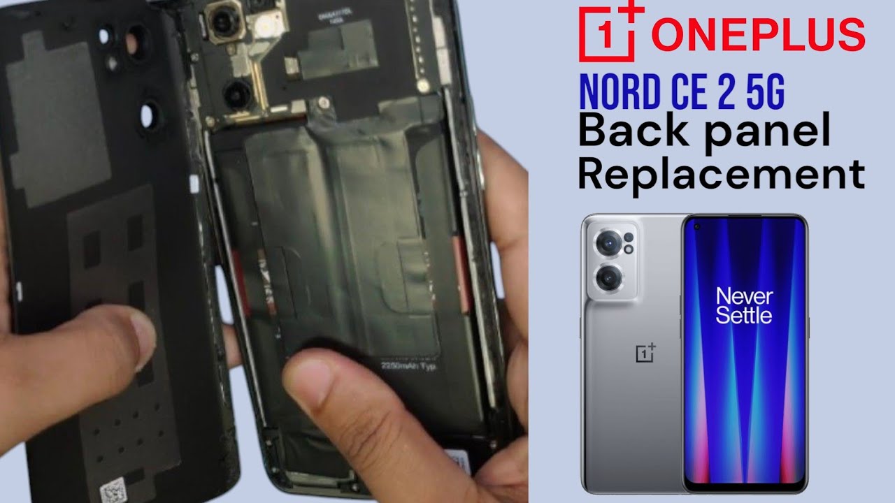 one plus nord CE 2 5G back panel replacement | how to change one plus nord CE 2 5G back panel #how