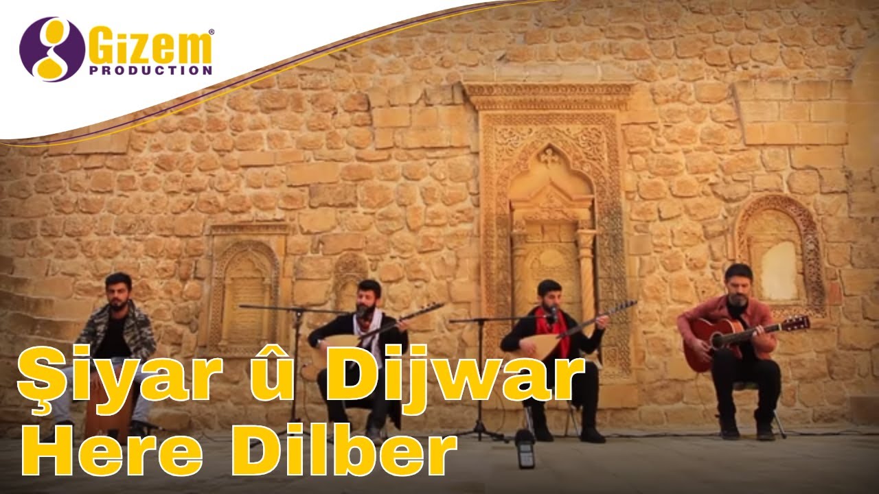Şiyar &ucirc; Dijwar Here Dilber (Akustik) Yeni-Nu-New