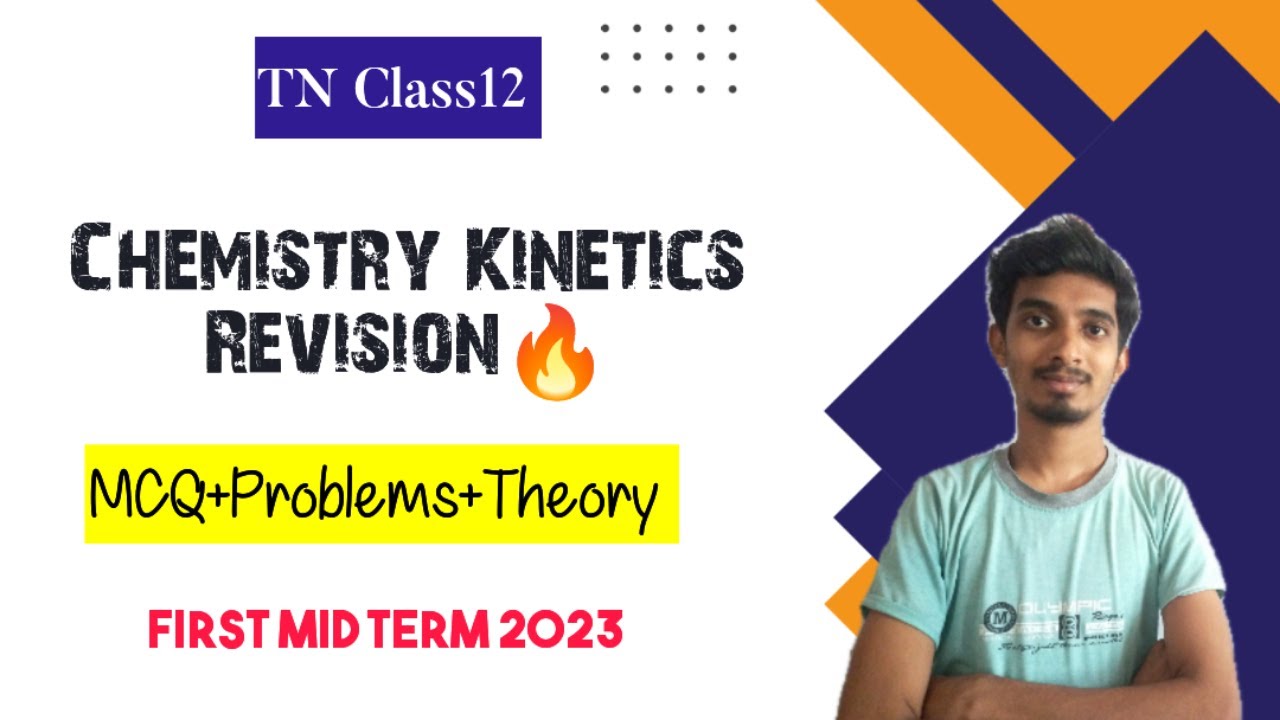 Revision series|Chemical Kinetics Revision in one shot|Important questions|Quiz|First Mid term 2023