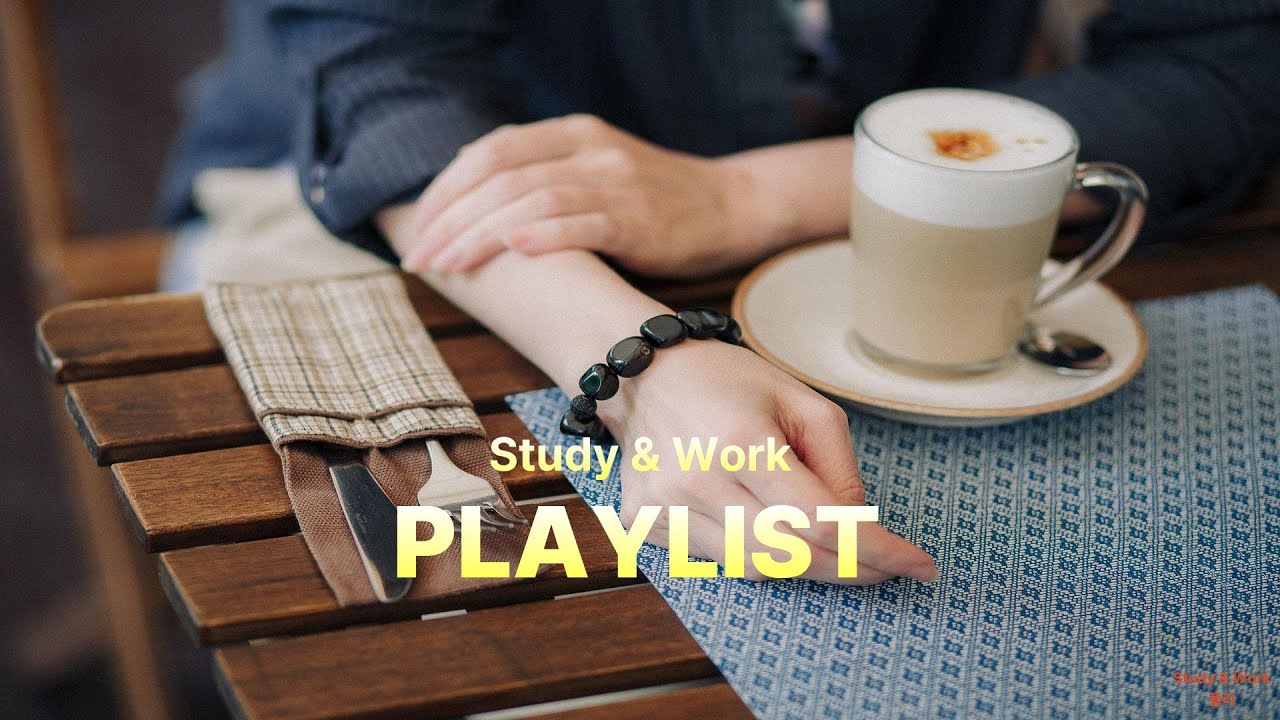 조용한 카페에서 틀기 좋은 브런치 음악 | Study & Work