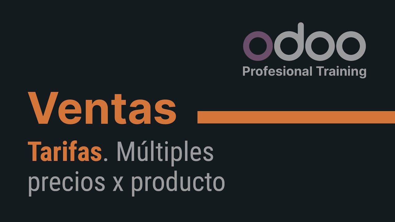 Ventas Odoo - Tarifas. Múltiples precios x producto