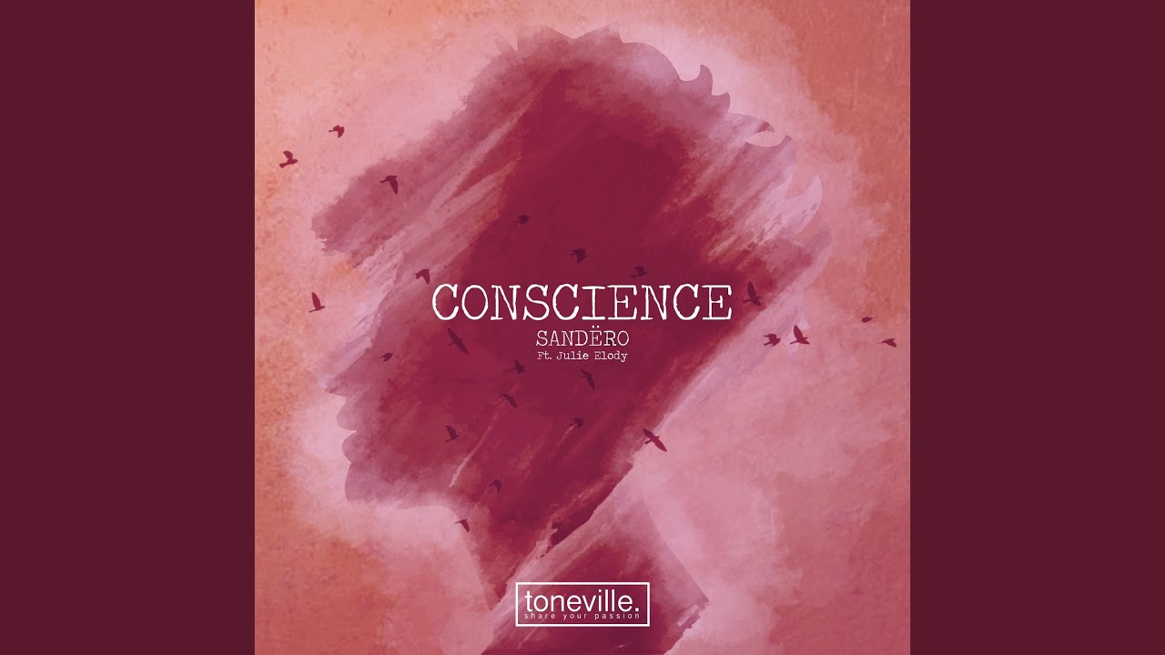 Conscience (feat. Julie Elody)