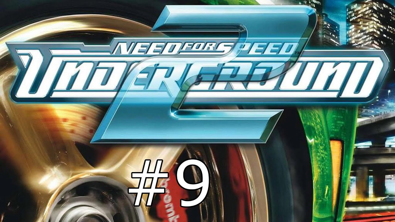 NEED FOR SPEED UNDERGROUND 2 : Part 9 - Stage 2 - Secret Hidden Races