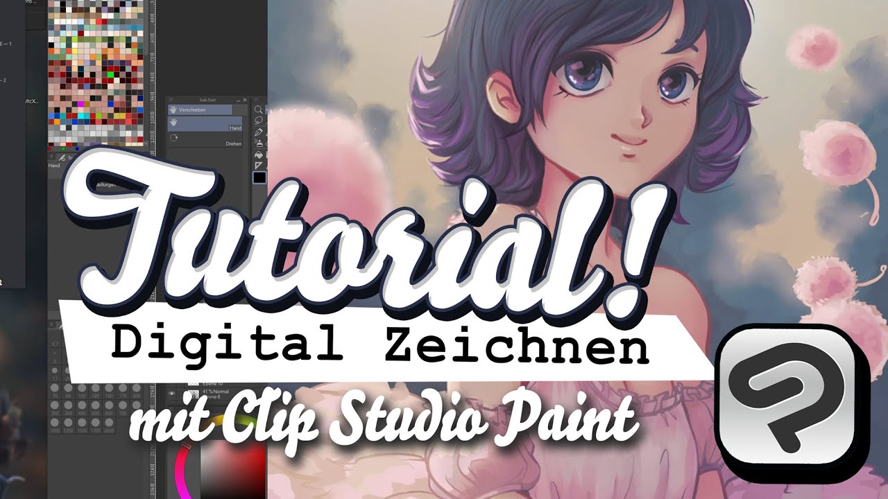 Digital Zeichnen und Malen für Anfänger - Clip Studio Paint Tutorial