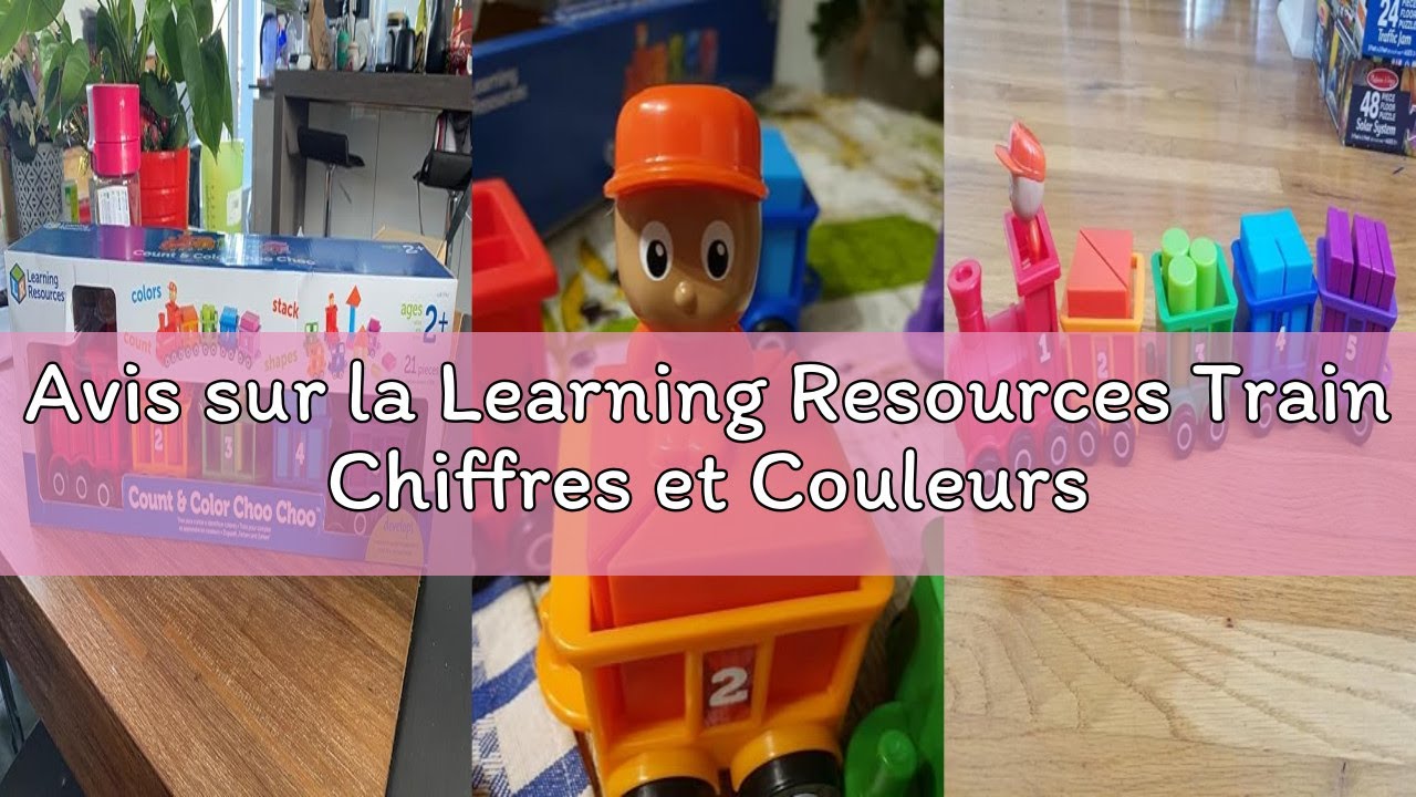 Avis sur la Learning Resources Train Chiffres et Couleurs