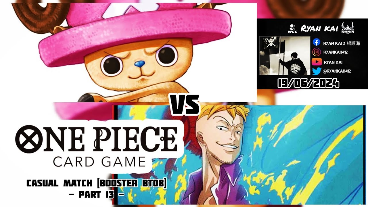 One Piece Card Game Casual Match Booster OP08 (Part 13) - Tony Tony Chopper vs Marco