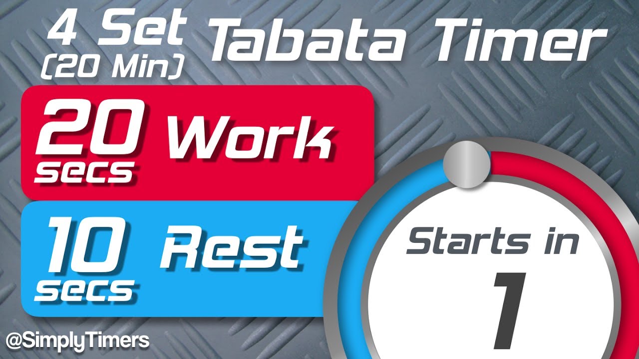 4 Set Full Tabata Workout Interval Timer (20 sec / 10 sec) 20 Minute Workout