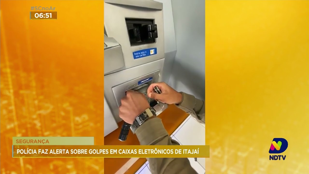 PMSC faz alerta sobre golpes nos caixas eletr&ocirc;nicos de ag&ecirc;ncias banc&aacute;rias de Itaja&iacute;