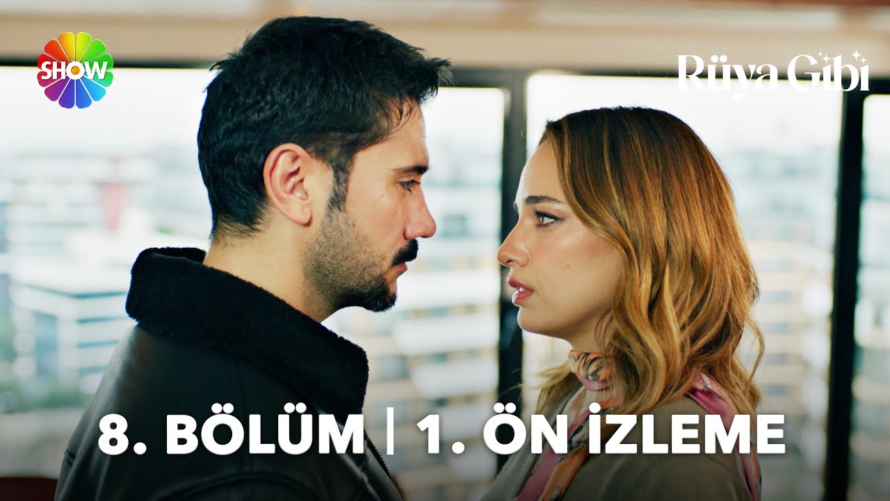 Rüya Gibi 8. Bölüm 1. Ön İzleme  | 