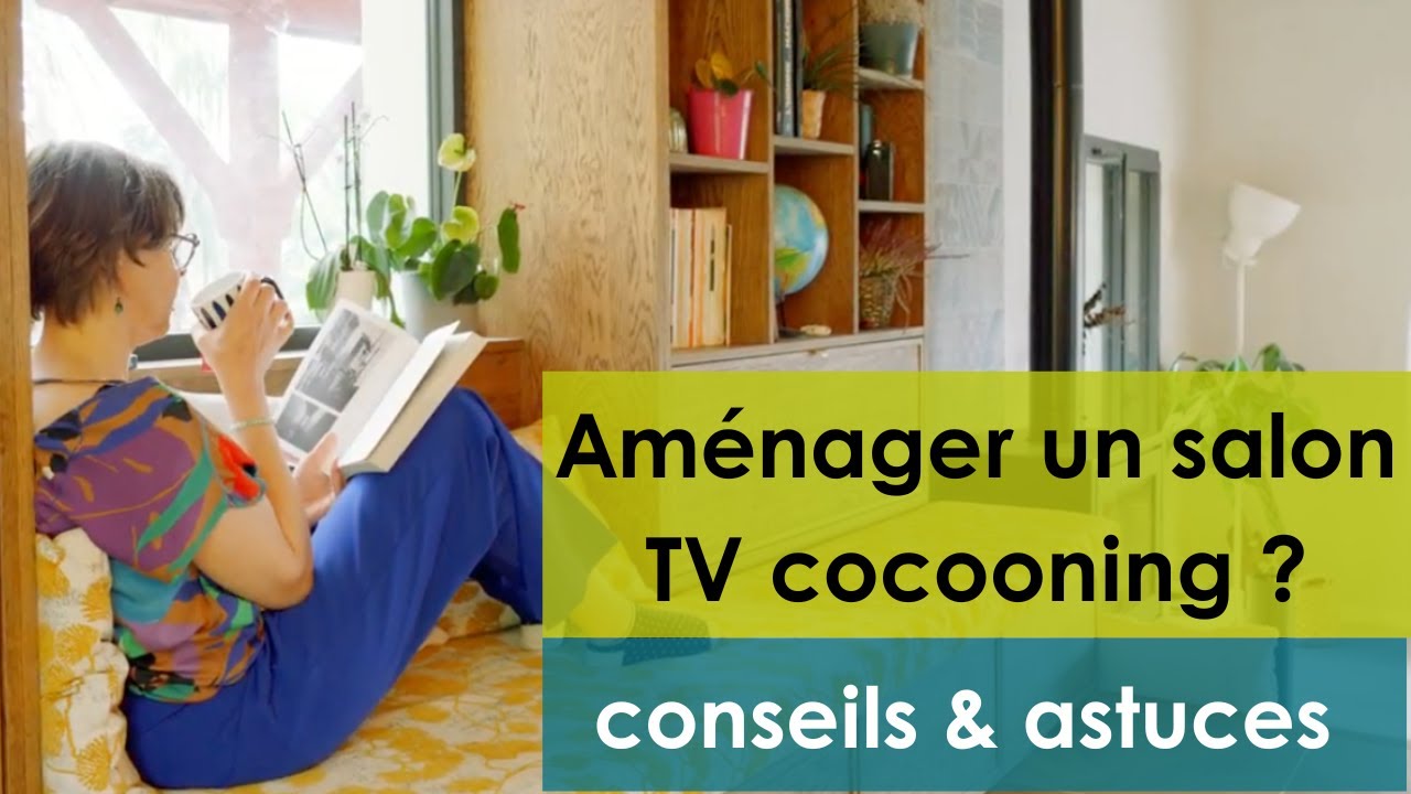Comment avoir un salon TV cocooning qui ne soit pas centré que sur la TV ?