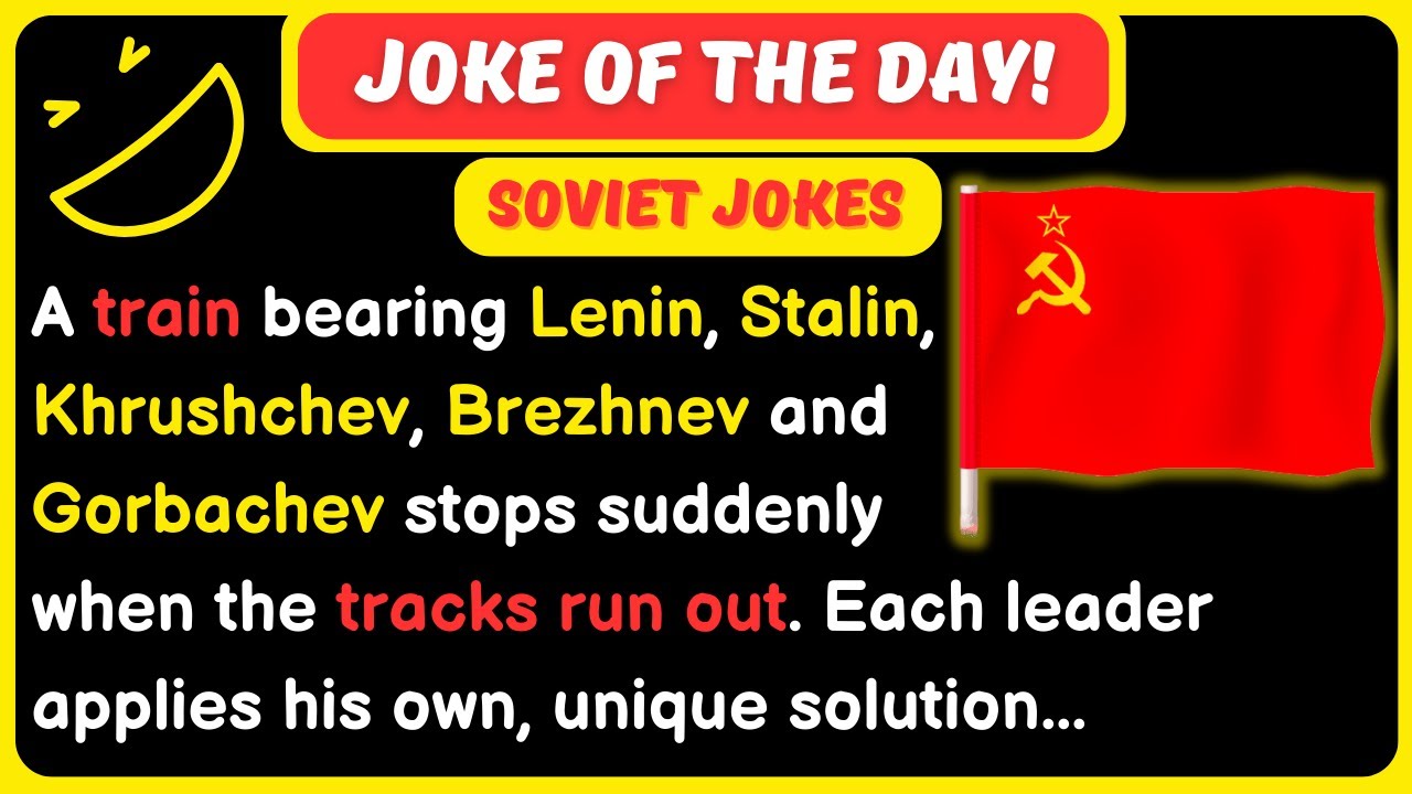 🤣JOKE OF THE DAY - SOVIET JOKES -  A train bearing Lenin, Stalin, Khrushchev... | Funny Daily Jokes