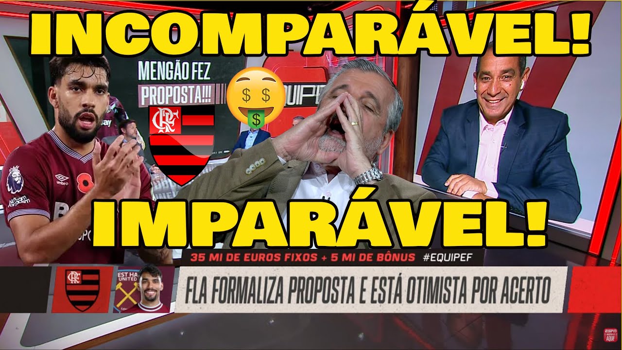 PASCOAL FOI A LOUCURA COM PAQUETÁ NO FLAMENGO VAI FICAR... 
