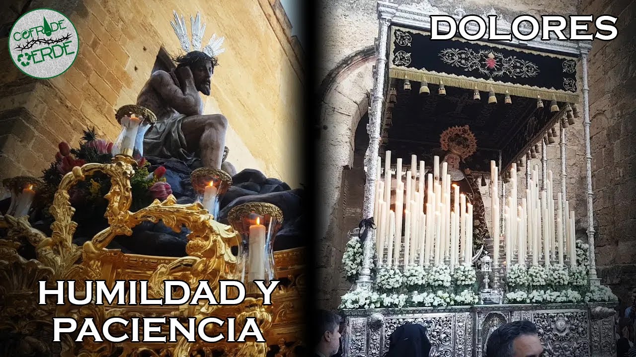 HUMILDAD y PACIENCIA y DOLORES del #viernessanto de #carmona en el #alcazar de la Puerta de #sevilla