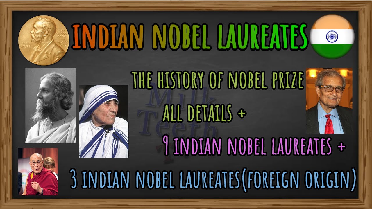 Basic Important Information about Nobel Prize | list of Indian Nobel  Laureates Or  Prize Winners