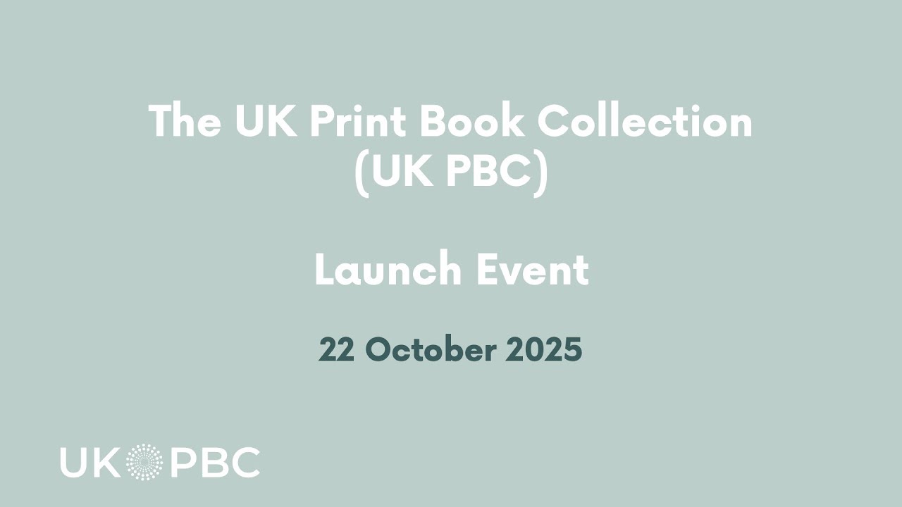 UK Print Book Collection (UK PBC) launch event