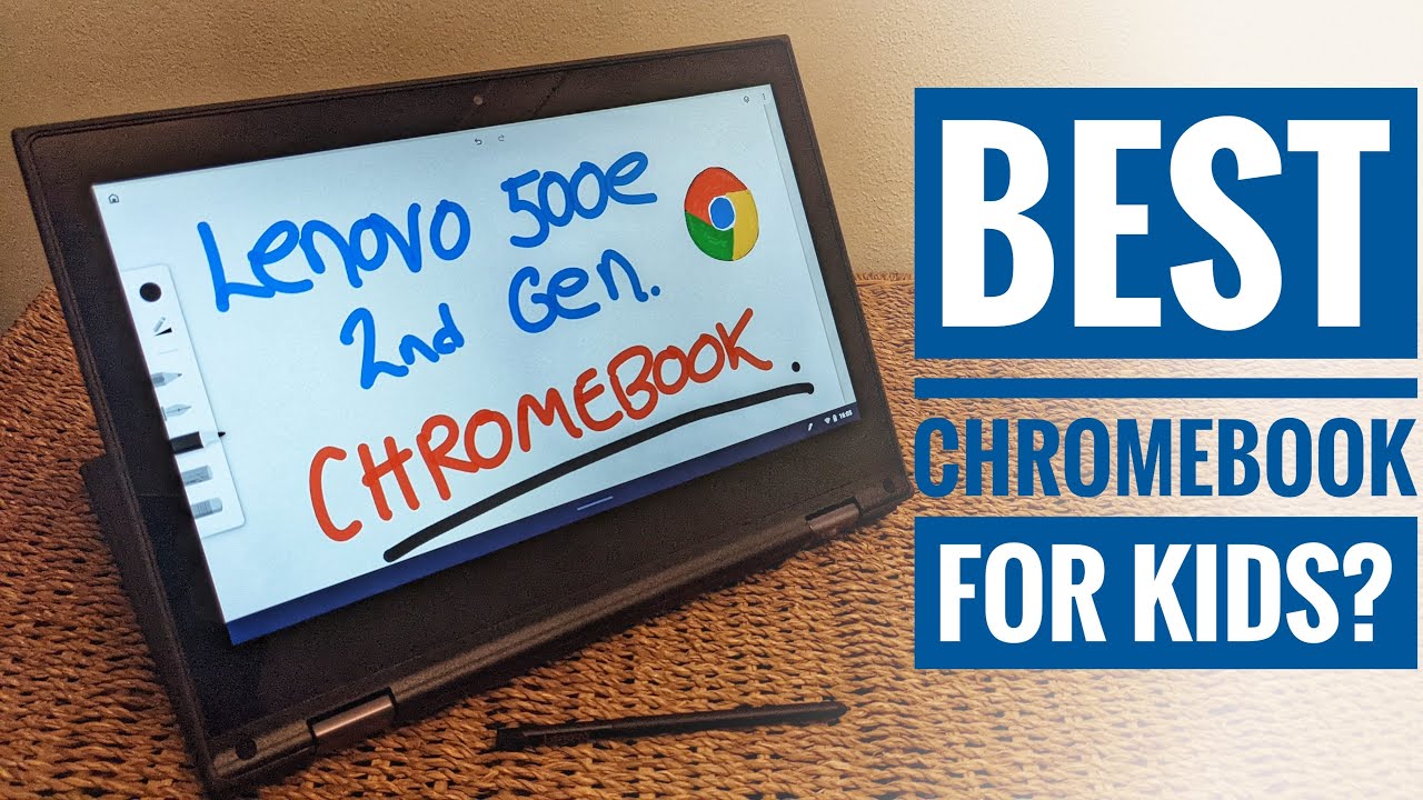 Lenovo 500e Chromebook 2nd Gen Review: Great Chromebook for Kids?