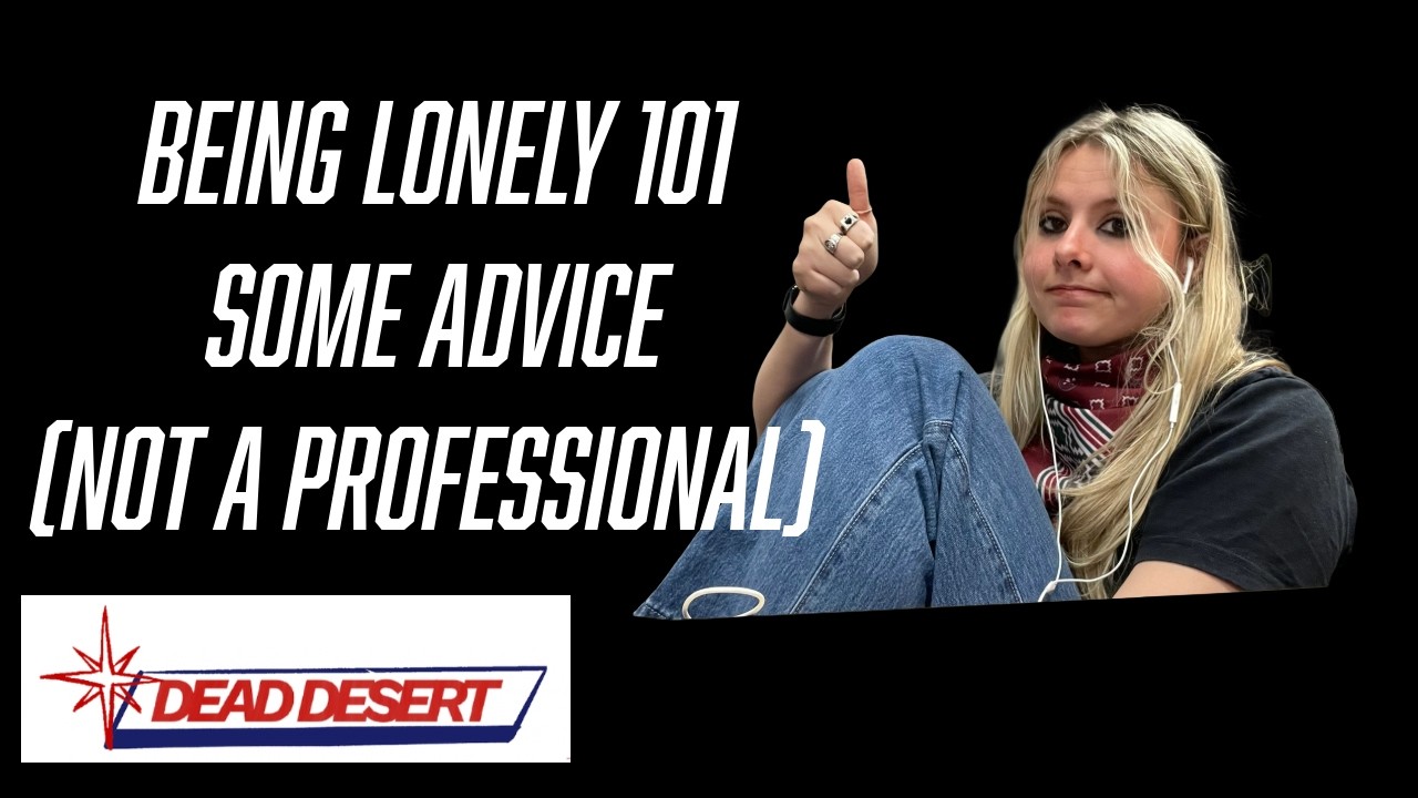 how to be lonely