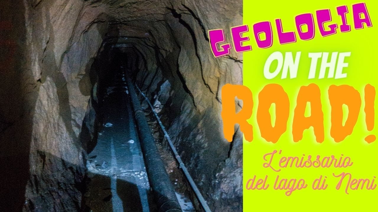 GEOLOGIA ON THE ROAD - (ep.6) - L'emissario del lago di Nemi - Dentro il vulcano di Roma