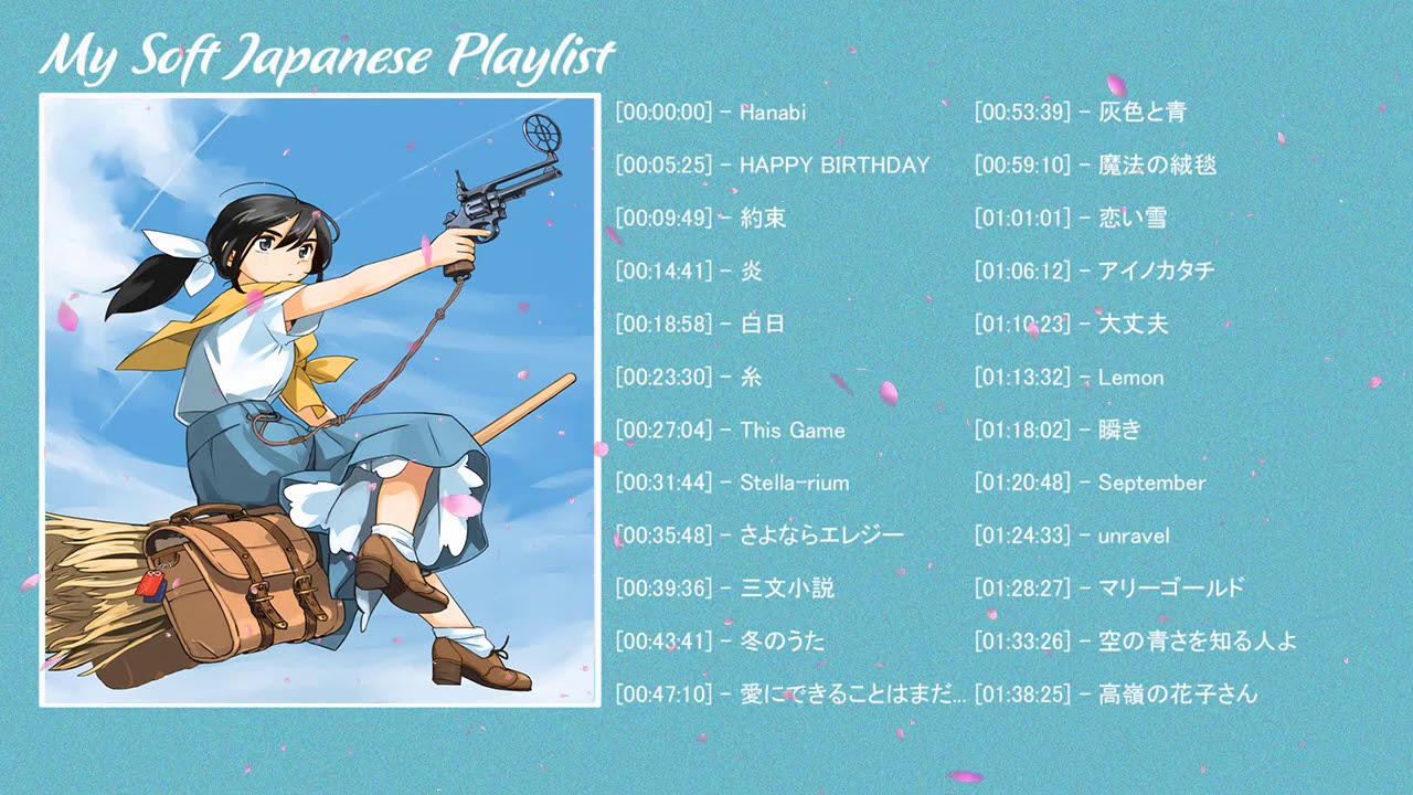My Soft Japanese Playlist to Study/Chill/Sleep/relax, Beautiful Jpop Songs,JPOP 最新曲ランキング 邦楽 2020 (5)