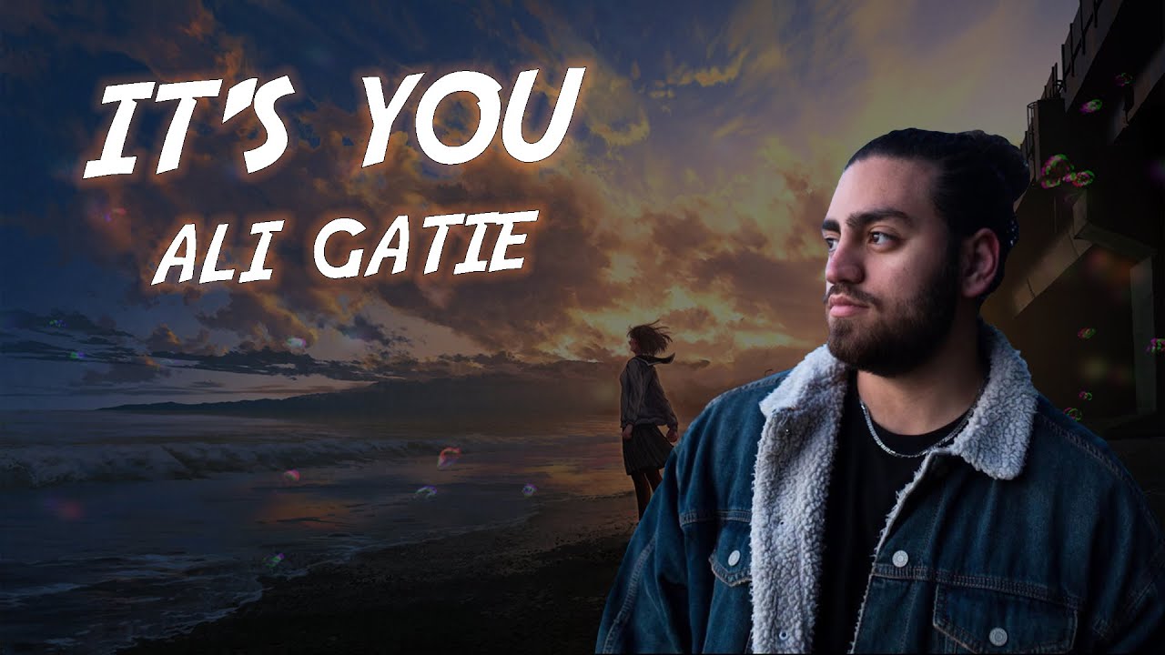 Ali Gatie - It's You TRADUZIONE ITA