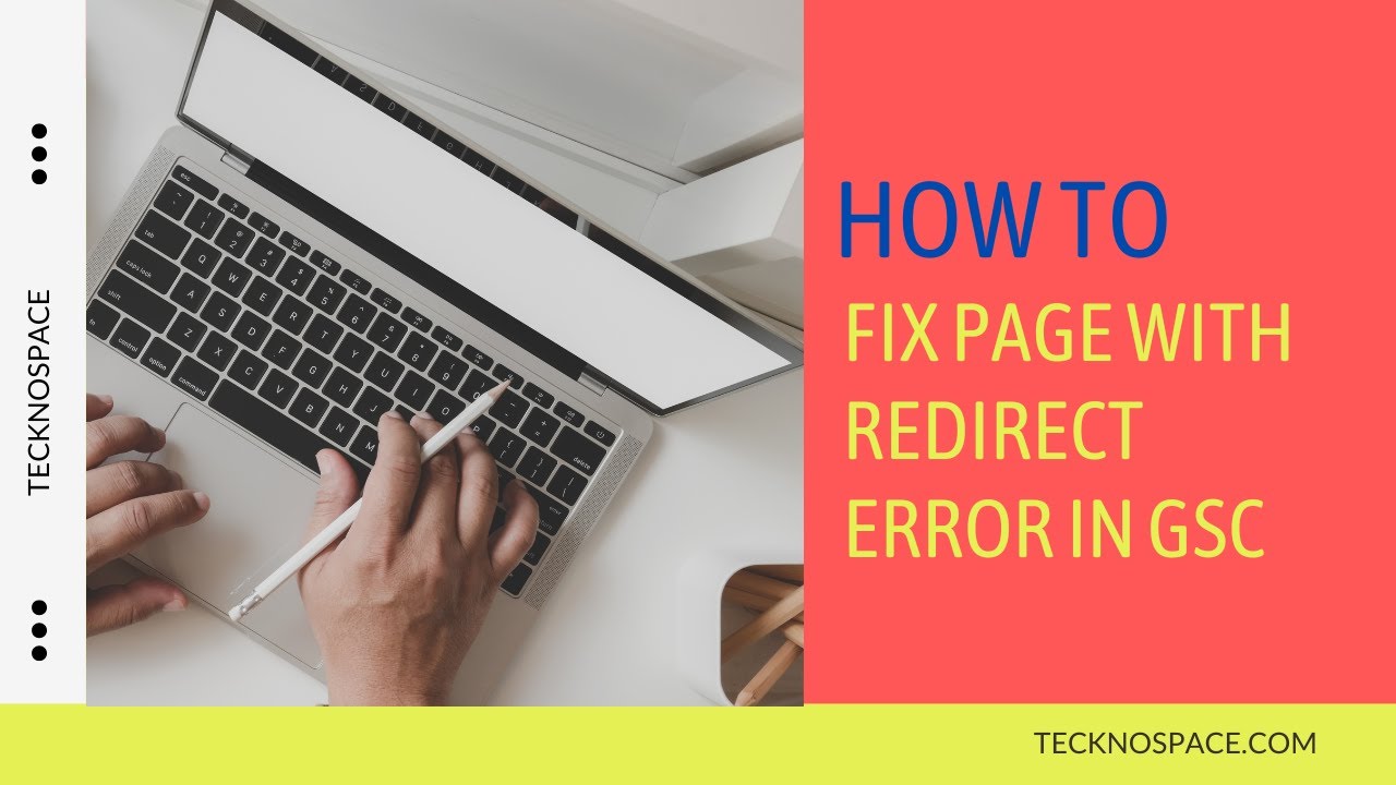 How to fix Page with Redirect Error in Google search console.