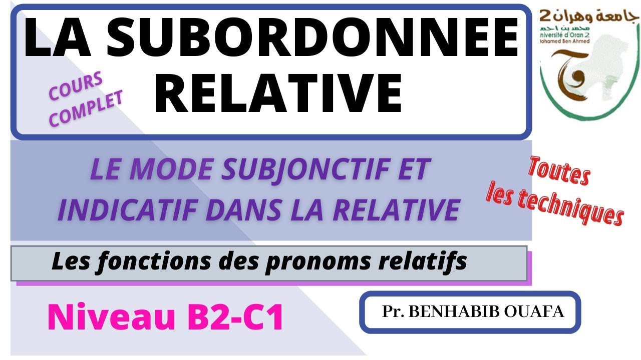 La proposition subordonnée relative Cours complet 2021 faculté des langues étrangères