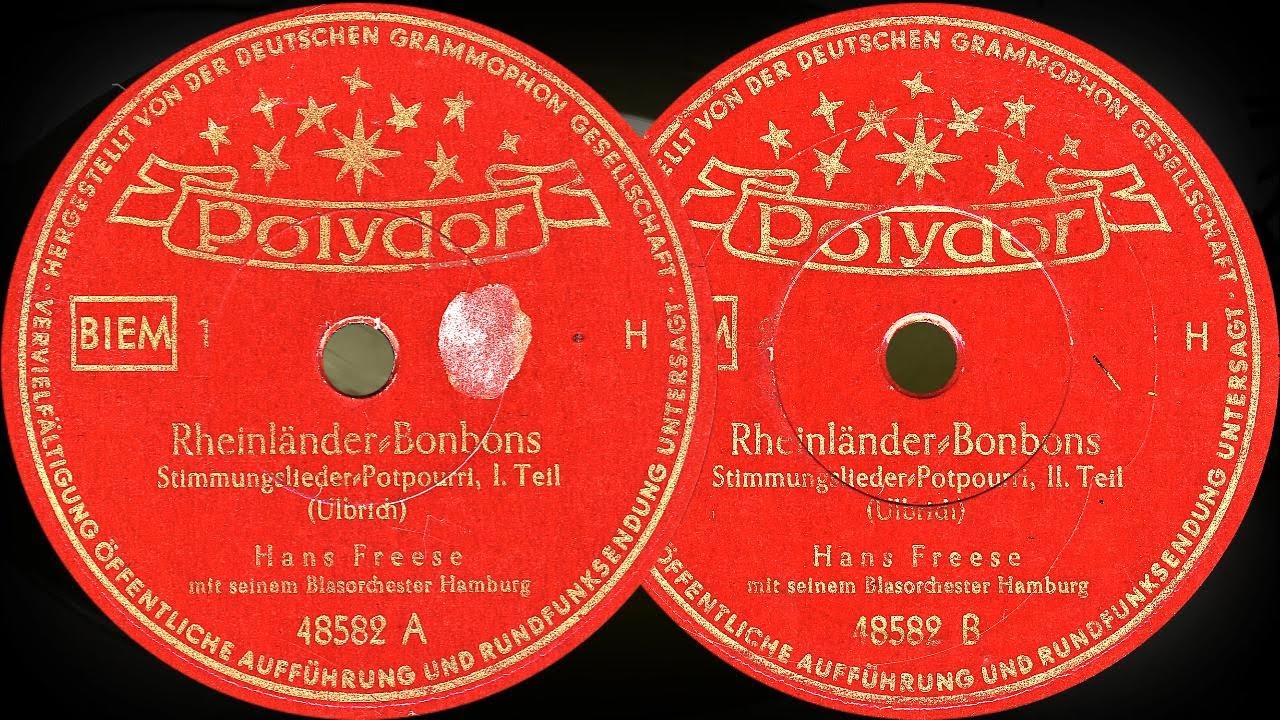 Rheinländer-Bonbons /Potpourri, I-II.Teil/ - Hans Freese mit seinem Blasorchester Hamburg (1951)