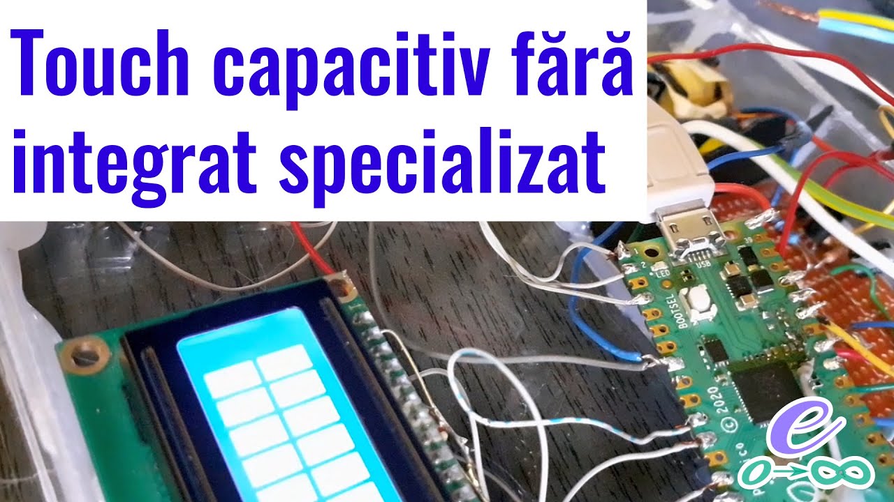 Touch capacitiv fără integrat specializat