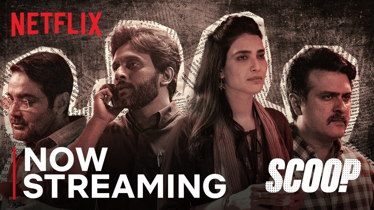Scoop | Now Streaming | Hansal Mehta, Karishma Tanna, Harman Baweja | Netflix India